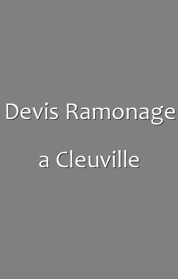 Devis Ramonage a Cleuville