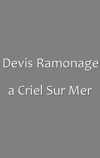 Devis Ramonage a Criel Sur Mer