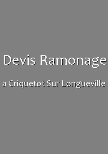 Devis Ramonage a Criquetot Sur Longueville