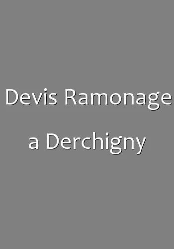 Devis Ramonage a Derchigny
