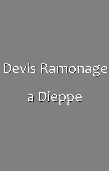 Devis Ramonage a Dieppe