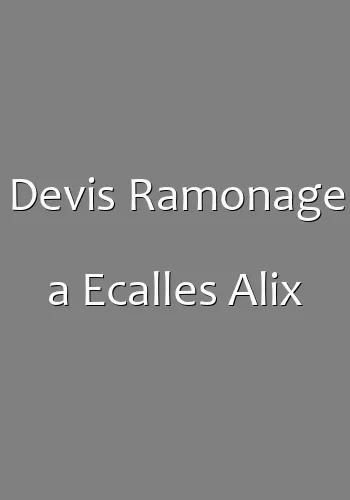 Devis Ramonage a Ecalles Alix