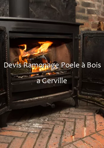 Devis Ramonage Poele à Bois a Gerville