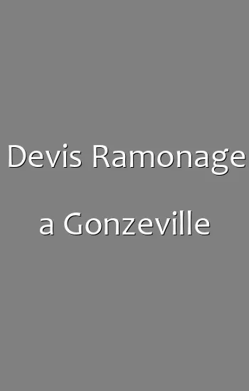 Devis Ramonage a Gonzeville
