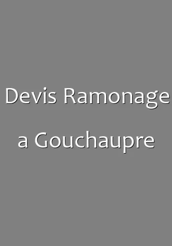Devis Ramonage a Gouchaupre