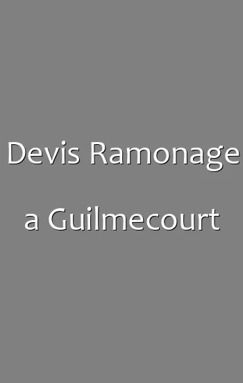 Devis Ramonage a Guilmecourt