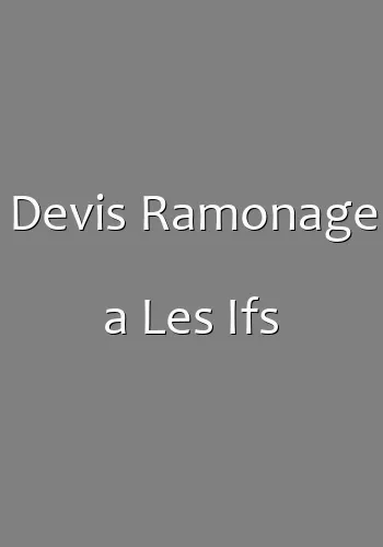 Devis Ramonage a Les Ifs