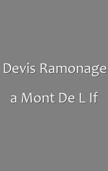 Devis Ramonage a Mont De L If