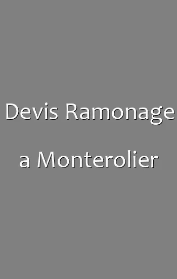 Devis Ramonage a Monterolier