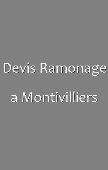 Devis Ramonage a Montivilliers