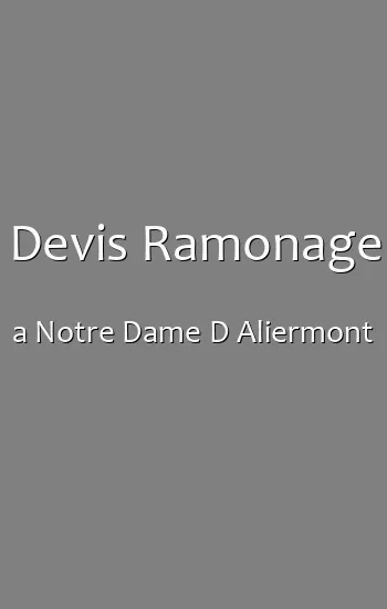 Devis Ramonage a Notre Dame D Aliermont