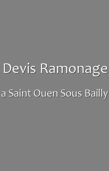 Devis Ramonage a Saint Ouen Sous Bailly