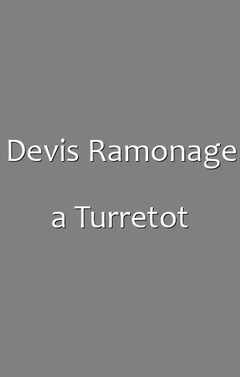 Devis Ramonage a Turretot