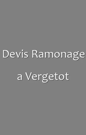 Devis Ramonage a Vergetot