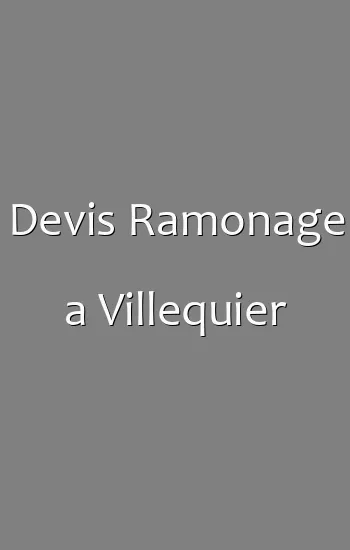Devis Ramonage a Villequier