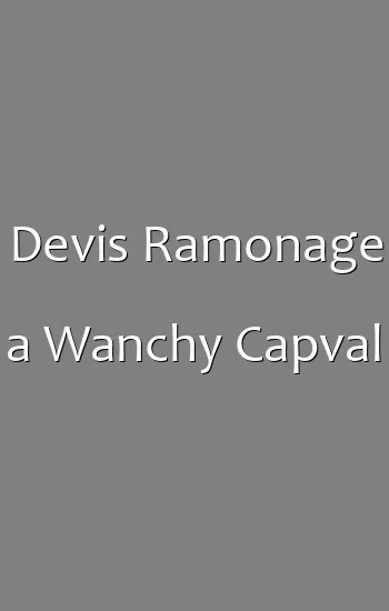 Devis Ramonage a Wanchy Capval